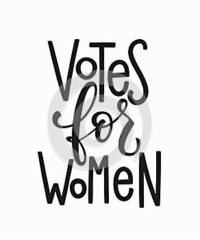 Votes for women t-shirt quote lettering. photo