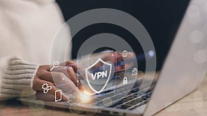 VPN Virtual Private network protocol concept, Women use a laptop with a futuristic virtual interface screen of a VPN icon to