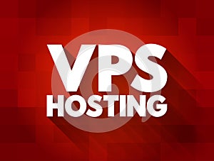 Vps Hosting text quote, internet concept background