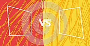 Vs template. Versus comparison blank. Decorative battle cover with lettering. Vector  illustration with divider and copy space for