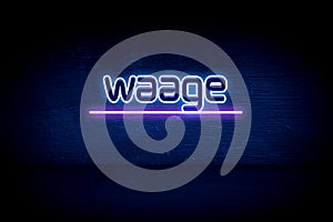 waage - blue neon announcement signboard photo