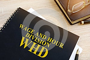 Wage and Hour Division WHD. photo