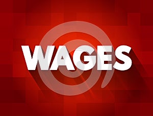 Wages text quote, concept background