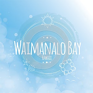 waimanalo bay label. Vector illustration decorative design