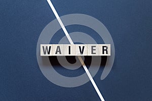 Waiver word concept on cubes photo