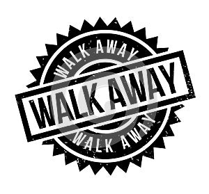 Walk Away rubber stamp