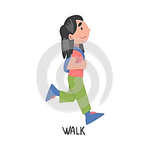 Walk Word, the Verb Expressing the Action, Children Education Concept, Cute Walking Girl Cartoon Style Vector