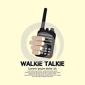 Walkie Talkie In Hand