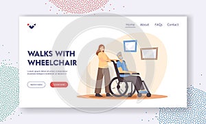 Walks with Wheelchair Landing Page Template. Young Woman Help to Old Disabled Man at Home or Nursing House