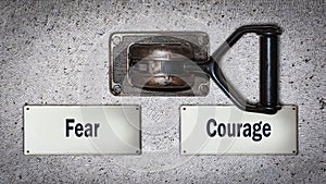 Wall Switch to Courage versus Fear
