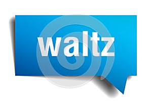 Waltz blue 3d speech bubble