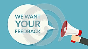 We want Your feedback. Survey opinion service. Attention magephone client customer feedback concept photo