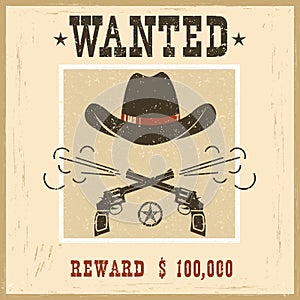 Wanted card.Western vintage paper