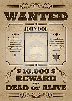 Wanted dead or alive western old vintage vector poster with distressed texture