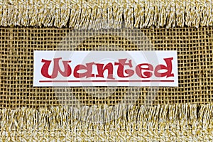 Wanted poster sign reward recruit help criminal history