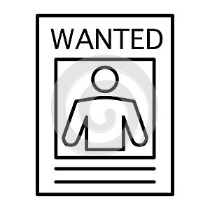 Wanted poster thin line icon. Wanted criminal illustration isolated on white. Wanted paper outline style design