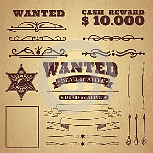 Wanted poster. Wild west vintage criminal search poster, borders and ribbons, frames and scroll elements in retro style