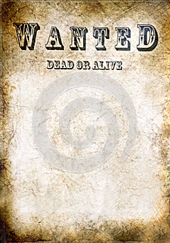 Wanted vintage poster, dead or alive