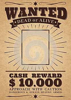 Wanted vintage western poster. Dead or alive crime outlaw. Wanted for reward vector retro banner photo