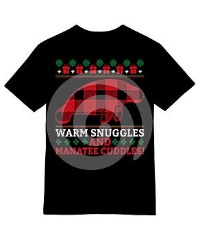 Warm Snuggles and Manatee Cuddles T-Shirt