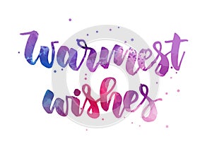 Warmest wishes holiday calligraphy