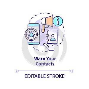 Warn your contacts concept icon