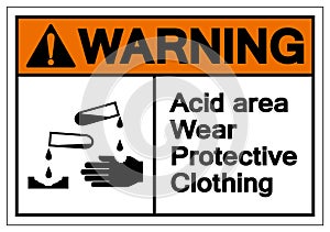 Warning Acid Area Wear Protective Clothing Symbol Sign, Vector Illustration, Isolate On White Background Label .EPS10