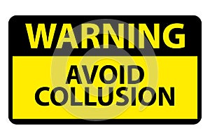 warning avoid collusion on white