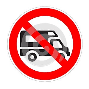 Warning banner no campervan, not allowed recreational vehicule rv symbol, ban caravans and camping car red prohibition