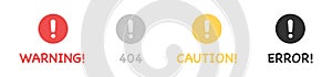 Warning. Caution signs. Error exclamation sign. Vector illustration