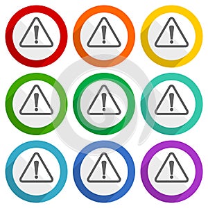 Warning, danger, caution vector icons, set of colorful flat design buttons for webdesign and mobile applications