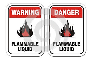 Warning and danger flammable liquid signs
