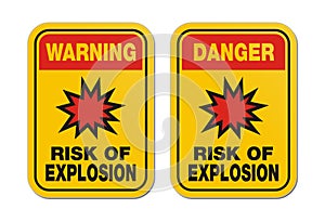 Warning and danger risk of explosion yellow sign