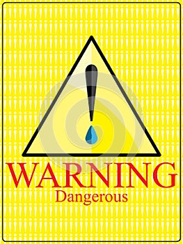 Warning dangerous eye drop sign