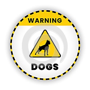 Warning of dog sign, banner, symbol on yellow background. vector banner for warning