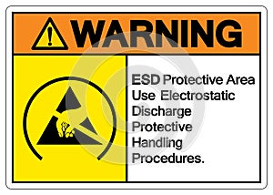 Warning ESD Protective Area Use Electrostatic Discharge Protective Handling Handling Procedures Symbol Sign, Vector Illustration,