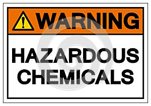 Warning Hazardous Chemicals Symbol Sign, Vector Illustration, Isolate On White Background Label. EPS10