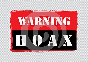 Warning Hoax, Mark for Fake News