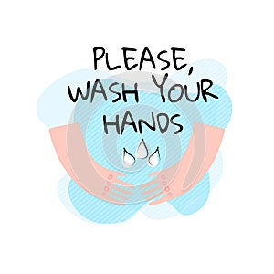 Warning on the need to wash your hands during the covid-19 pandemic.