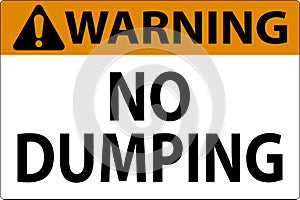 Warning No Dumping Sign