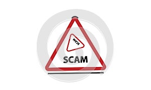 Warning scam alert sign on white background