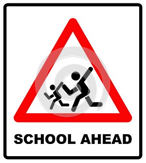 Warning school sign