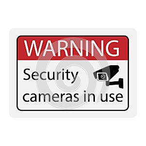 Warning Security cameras in use sign photo