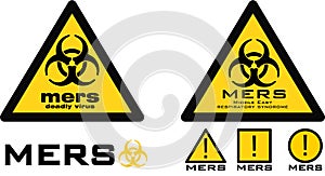 Warning sign with biohazard symbol and mers text photo