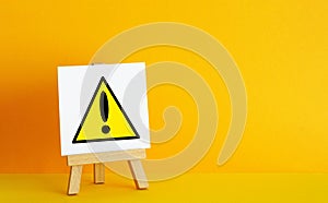 Warning sign on the board. Caution and attention. Warning about breakdown or danger. Dangerous area