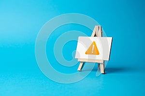 Warning sign on the sign. Warning about breakdown or danger.