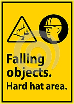 Warning Sign, Falling Objects Hard Hat Area