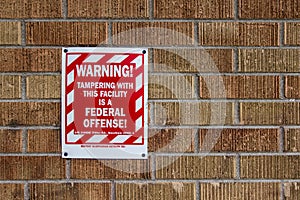 Warning Sign Of Federal Offense