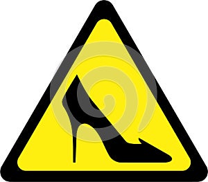 Warning sign with high heel shoes