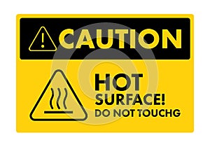 Warning sign Hot Surface, Do Not Touch. Vector stock illustration.